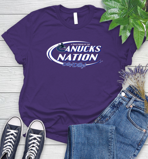 NHL A True Friend Of The Vancouver Canucks Dilly Dilly Hockey Sports Women's T-Shirt 4