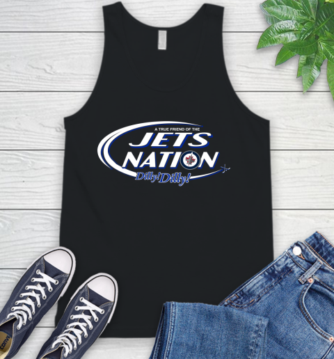 NHL A True Friend Of The Winnipeg Jets Dilly Dilly Hockey Sports Tank Top