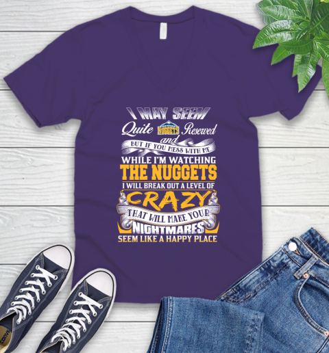 Denver Nuggets NBA Basketball Don't Mess With Me While I'm Watching My Team V-Neck T-Shirt 9