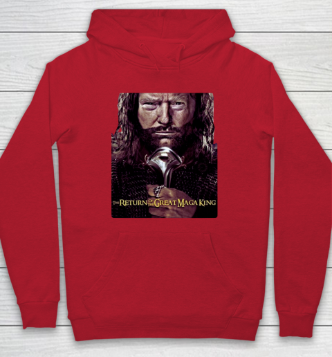 Great Maga King  THE RETURN OF THE GREAT MAGA KING Hoodie - Image 7