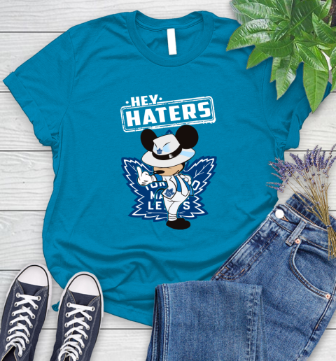 NHL Hey Haters Mickey Hockey Sports Toronto Maple Leafs Women's T-Shirt 10