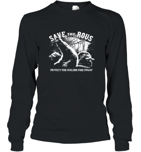 The Princess Bride Save the ROUS T shirt mt Long Sleeve