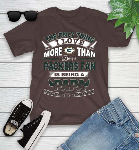 NFL The Only Thing I Love More Than Being A Green Bay Packers Fan Is Being A Papa Football Youth T-Shirt 7