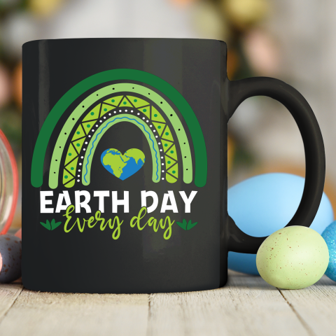 Earth Day Shirt Teacher Earth day Everyday Rainbow Earth Day Ceramic Mug 11oz