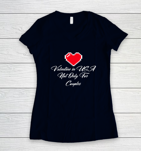 Saint Valentine In USA Not Only For Couples Lovers Women's V-Neck T-Shirt 9