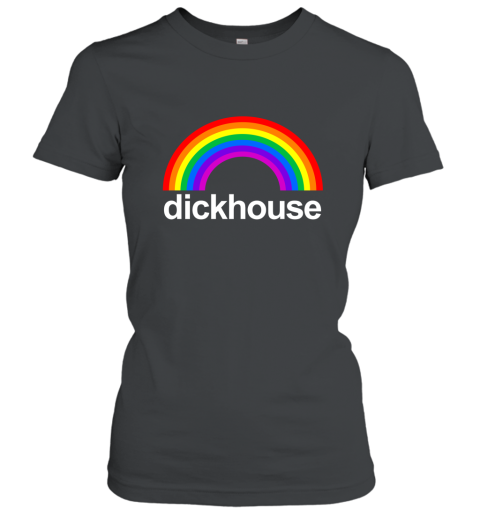 Dickhouse Rainbow Funny Shirts Women T-Shirt