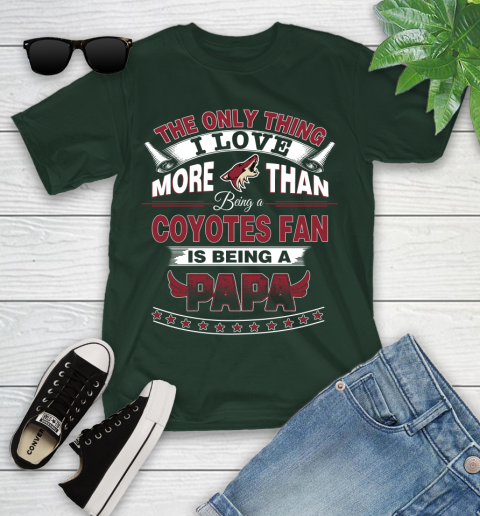NHL The Only Thing I Love More Than Being A Arizona Coyotes Fan Is Being A Papa Hockey Youth T-Shirt 5