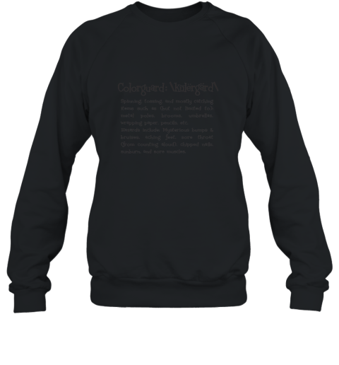 Color Guard Kulergard Colorguard T Shirt Great Gifts Unisex Sweatshirt