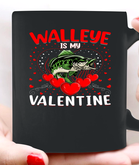 Funny Walleye Is My Valentine Walleye Fish Valentine's Day Ceramic Mug 11oz 5