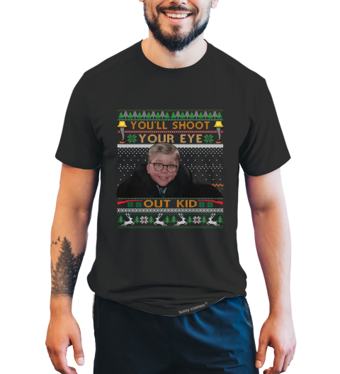 A Christmas Story Ugly Sweater T Shirt, Ralphie T Shirt, You'll Shoot Your Eye Out Kid Shirt, Christmas Gifts
