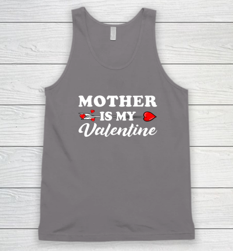 Funny Mother Is My Valentine Matching Family Heart Couples Tank Top 10