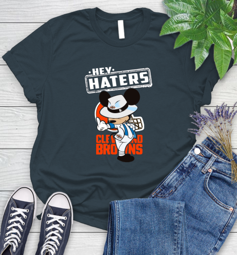 NFL Hey Haters Mickey Football Sports Cleveland Browns Women's T-Shirt 11