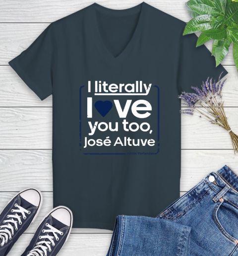 I literally love Jose Altuve Shirt Women's V-Neck T-Shirt 8