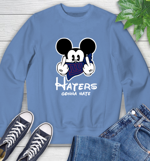 NFL New York Giants Haters Gonna Hate Mickey Mouse Disney Football T Shirt Sweatshirt 11