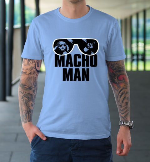 Macho Man Shirt Savage Sunglasses Graphic T-Shirt 7