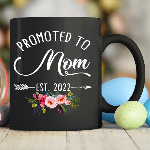 Floral Promoted To Mom Est 2022 Soon To Be Mom Mother's Day Ceramic Mug 11oz