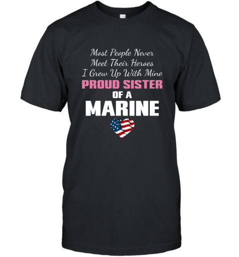 PROUD SISTER OF A MARINE T-Shirt