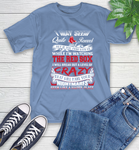 Boston Red Sox MLB Baseball Don't Mess With Me While I'm Watching My Team T-Shirt 12