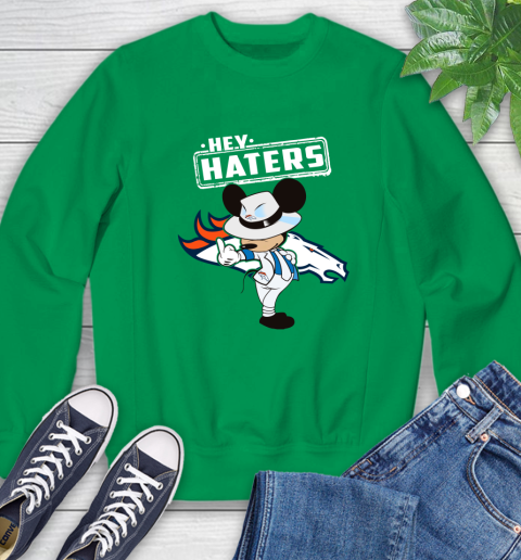 NFL Hey Haters Mickey Football Sports Denver Broncos Sweatshirt 7