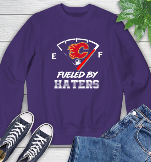 Calgary Flames NHL Hockey Fueled By Haters Sports Sweatshirt 4