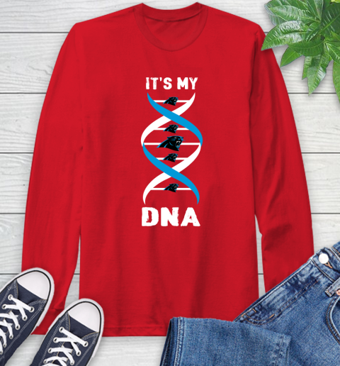 Carolina Panthers NFL Football It's My DNA Sports Long Sleeve T-Shirt 11
