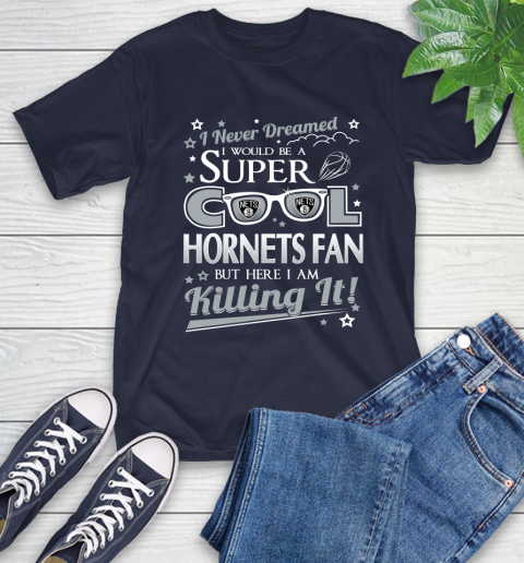 Brooklyn Nets NBA Basketball I Never Dreamed I Would Be Super Cool Fan T-Shirt 3