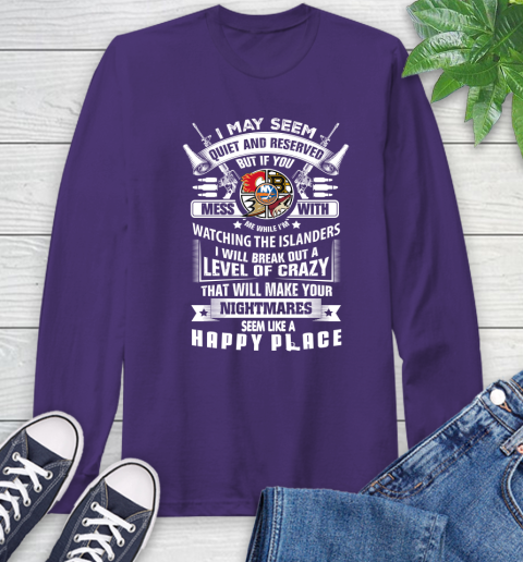 New York Islanders NHL Hockey Don't Mess With Me While I'm Watching My Team Sports Long Sleeve T-Shirt 5