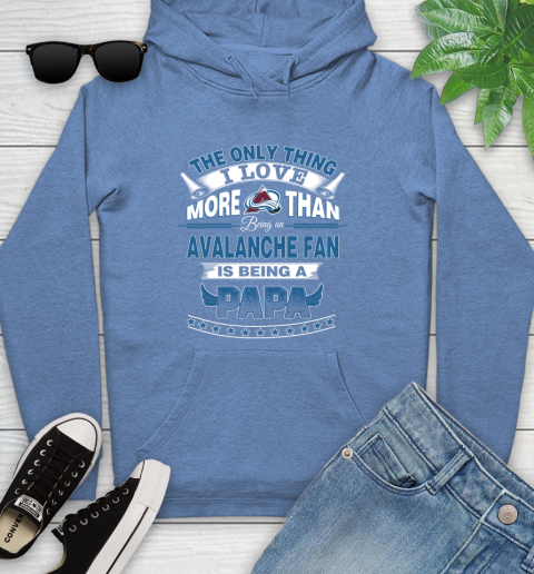 NHL The Only Thing I Love More Than Being A Colorado Avalanche Fan Is Being A Papa Hockey Youth Hoodie 13