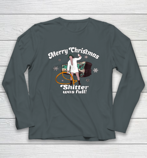 Merry Christmas Shitter Was Full Vacation Long Sleeve T-Shirt 11
