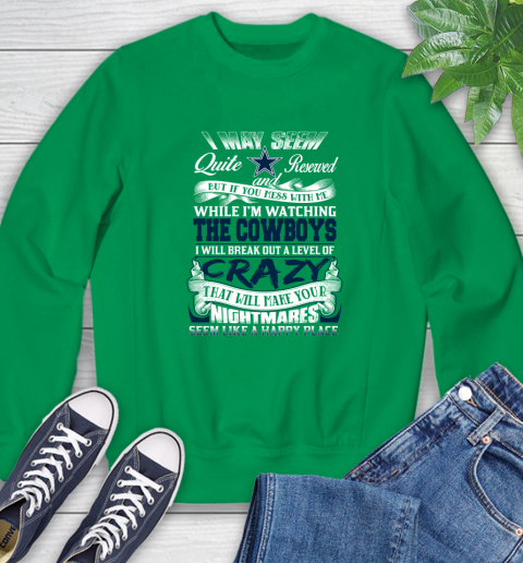 Dallas Cowboys NFL Football Don't Mess With Me While I'm Watching My Team Sweatshirt 7