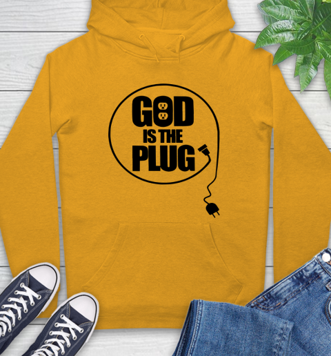 God is the plug Hoodie 2