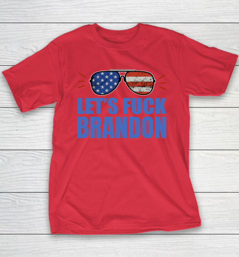 Let's Fuck Brandon US Flag Sunglasses Youth T-Shirt 7