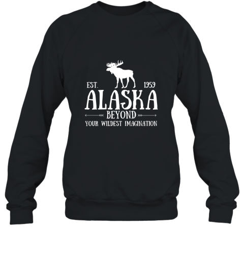 Moose Alaska Sweatshirt Last Frontier Alaska Sweatshirt Bear Sweatshirt