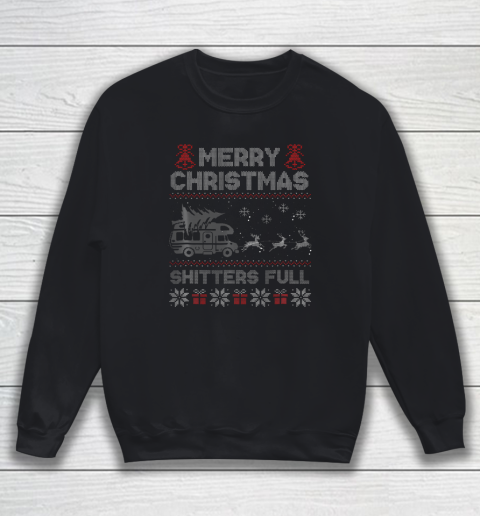 Merry Christmas Shitter Sweater Was Full Funny Xmas Pajama Sweatshirt
