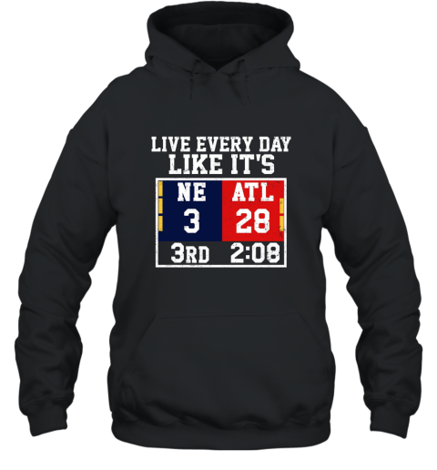 Live Every Day Like It_s 3rd 28 T shirt Hooded
