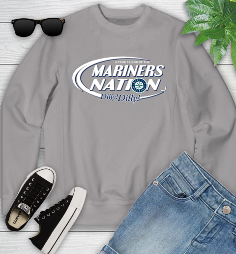 MLB A True Friend Of The Seattle Mariners Dilly Dilly Baseball Sports Youth Sweatshirt 3