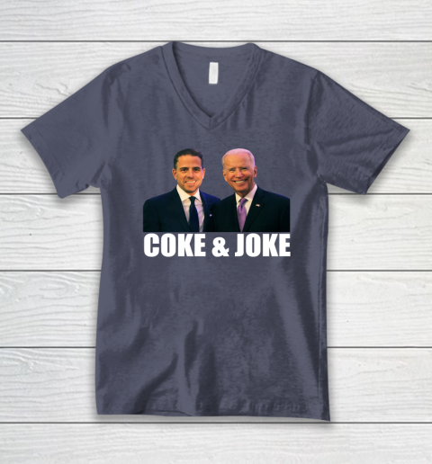Hunter Biden and Joe Biden Coke and Joke V-Neck T-Shirt 6