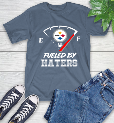 Pittsburgh Steelers NFL Football Fueled By Haters Sports T-Shirt 8