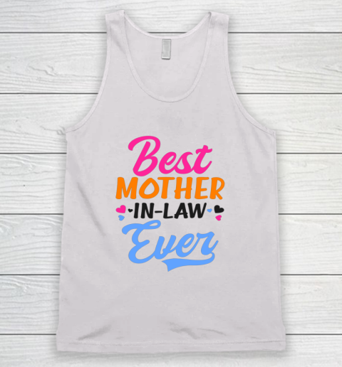 Best Mother In Law Ever Tank Top