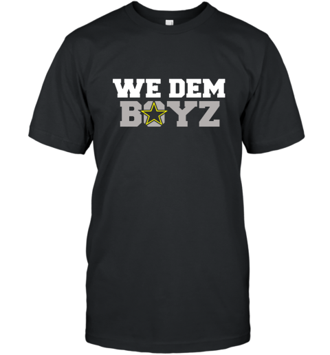 We Dem Boyz  Dallas Cowboys T Shirt T-Shirt