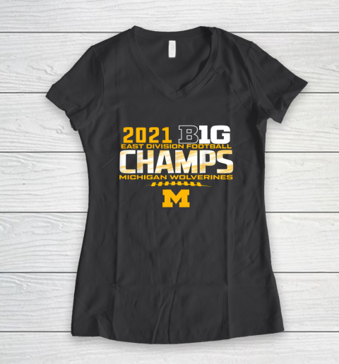 Michigan Big Ten 2021 East Division Champ Champions Women's V-Neck T-Shirt 4
