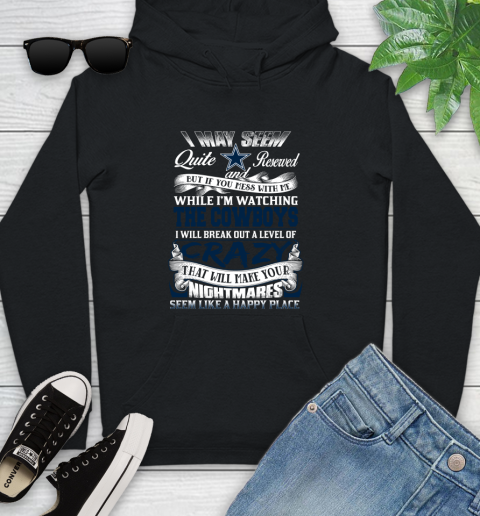 Dallas Cowboys NFL Football Don't Mess With Me While I'm Watching My Team Youth Hoodie