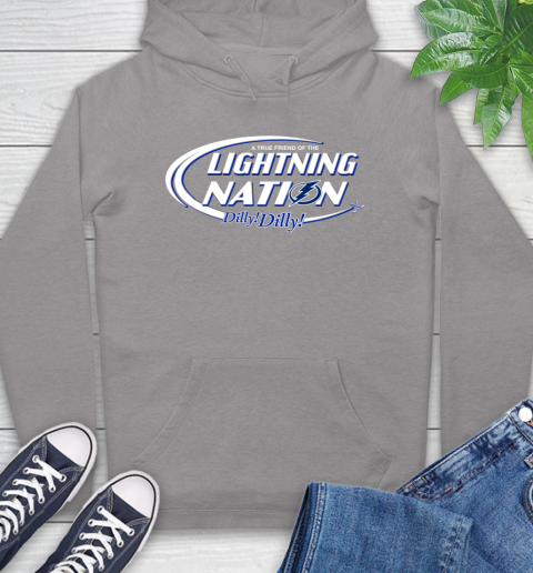 NHL A True Friend Of The Tampa Bay Lightning Dilly Dilly Hockey Sports Hoodie 6