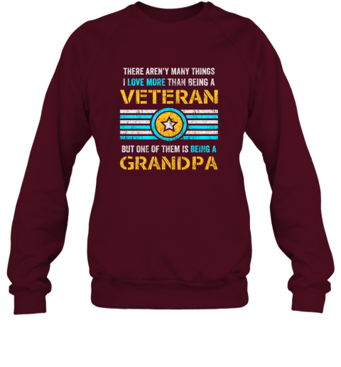Veteran Grandpa Gift Combat Veteran I Love Being Navy Grandpa Sweatshirt