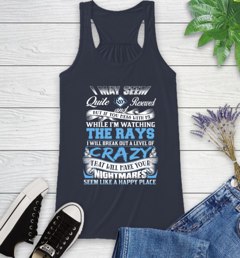 Tampa Bay Rays MLB Baseball Don't Mess With Me While I'm Watching My Team Racerback Tank 10