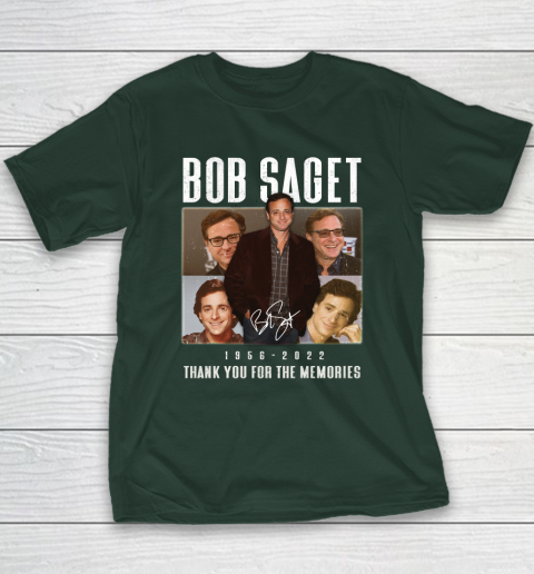 Bob Saget 1956  2022 Thank You For The Memories Youth T-Shirt 11