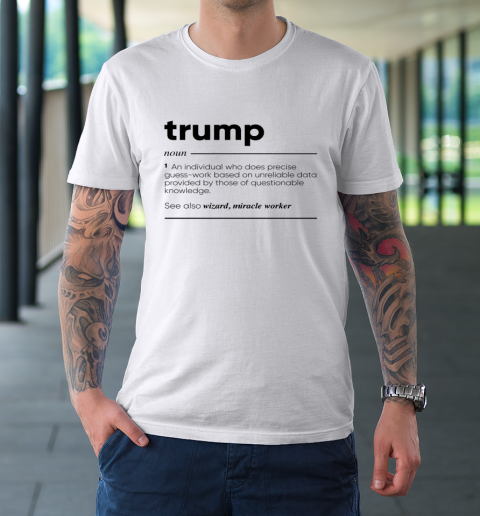 Trump Funny Definition Tee For Sports
