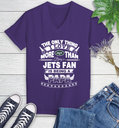 NFL The Only Thing I Love More Than Being A New York Jets Fan Is Being A Papa Football Women's V-Neck T-Shirt 3