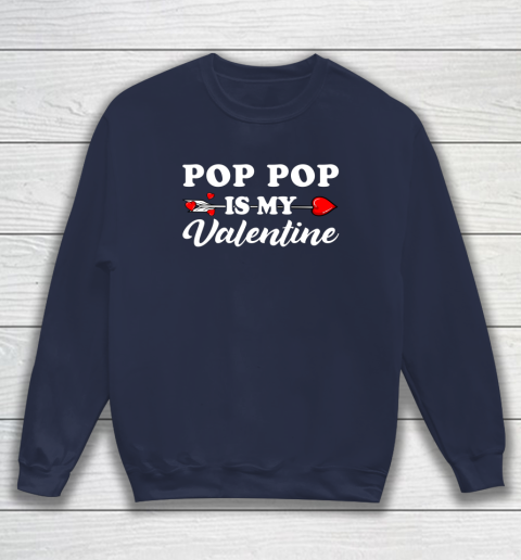 Funny Pop Pop Is My Valentine Matching Family Heart Couples Sweatshirt 8