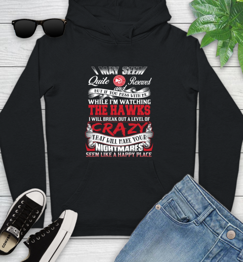 Atlanta Hawks NBA Basketball Don't Mess With Me While I'm Watching My Team Youth Hoodie